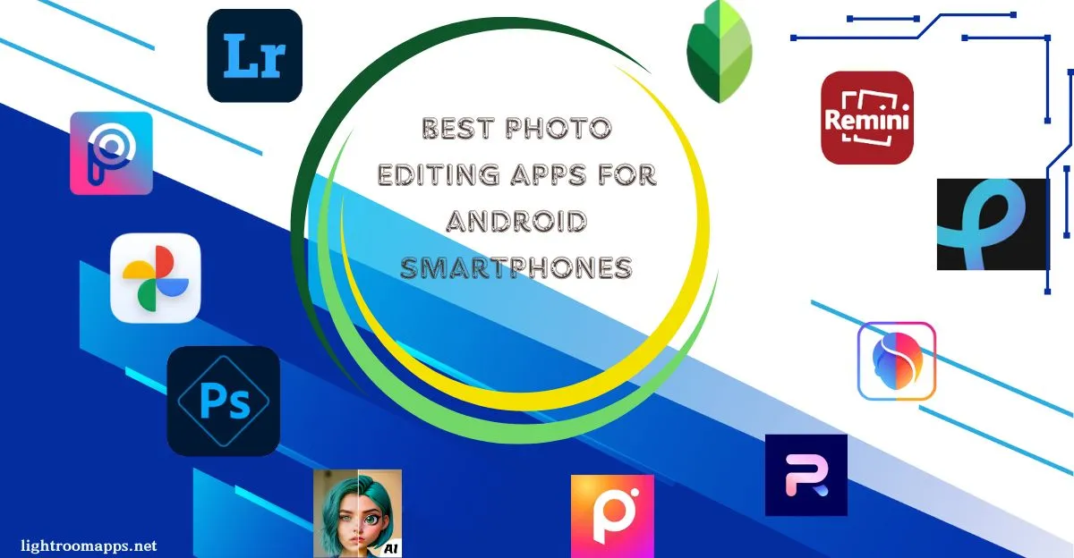 Best Photo Editing Apps