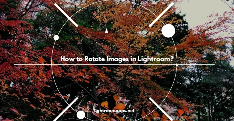 Rotate Images in Lightroom